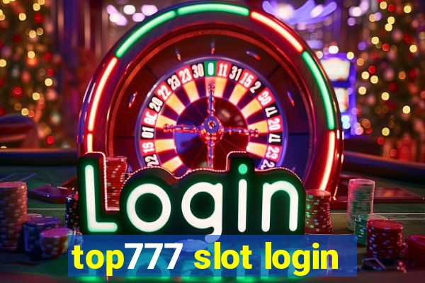 top777 slot login