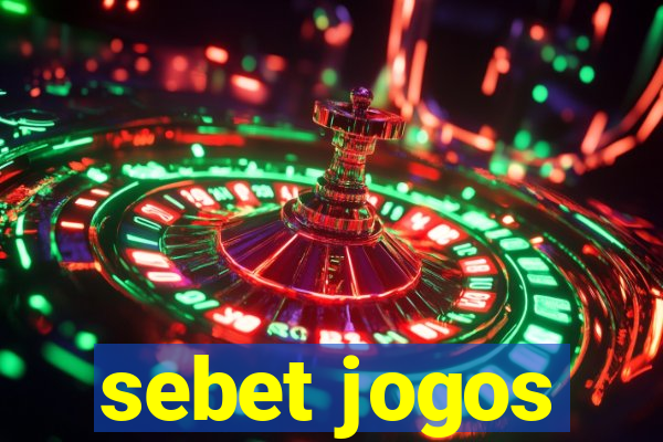 sebet jogos