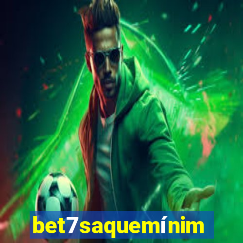 bet7saquemínimo