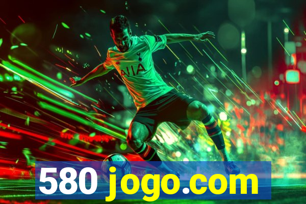 580 jogo.com