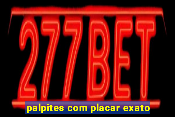 palpites com placar exato