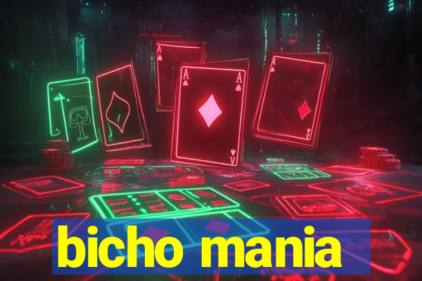 bicho mania