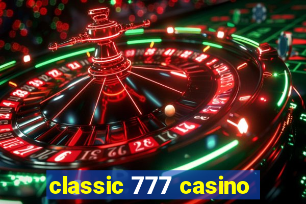 classic 777 casino