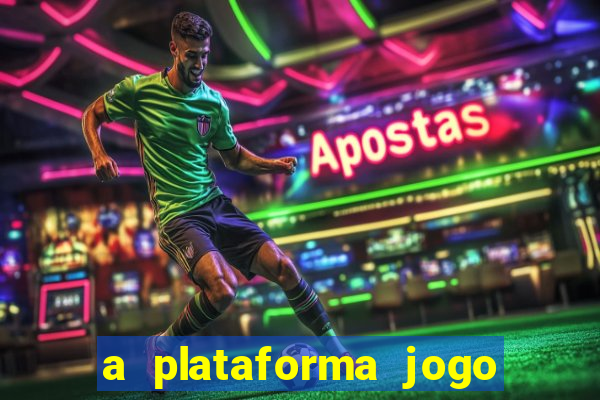 a plataforma jogo é confiável