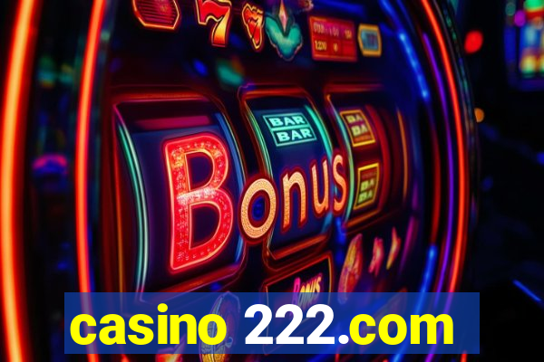 casino 222.com