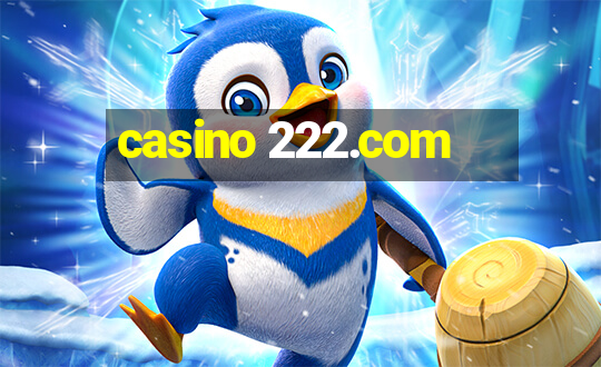 casino 222.com