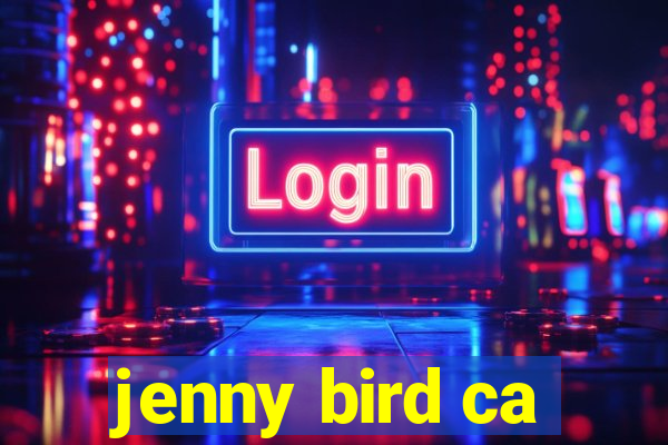 jenny bird ca