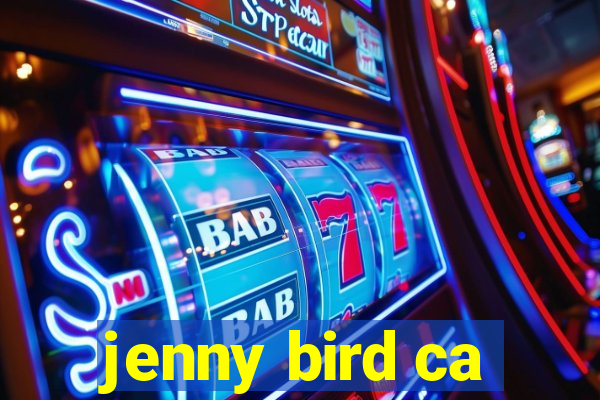 jenny bird ca