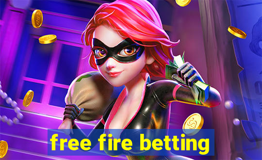 free fire betting