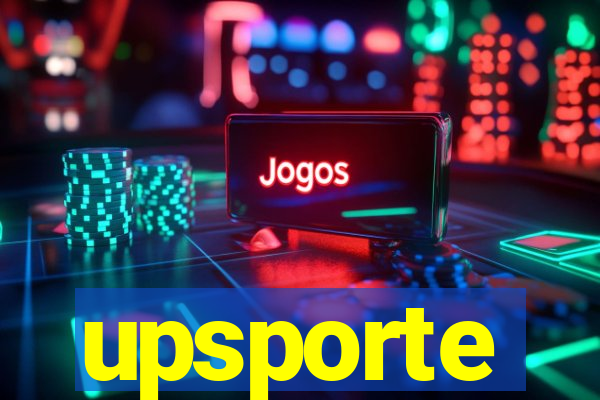 upsporte