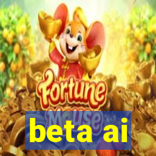 beta ai