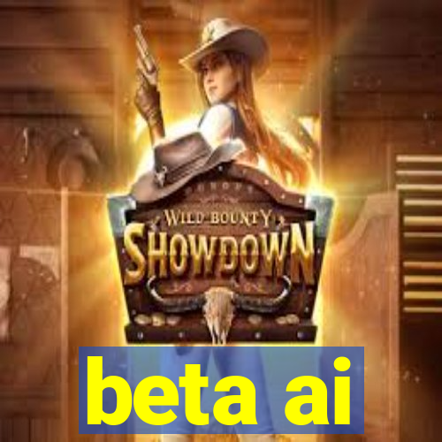 beta ai