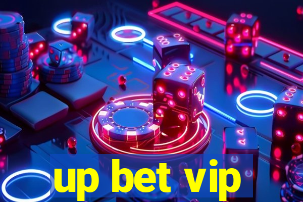 up bet vip