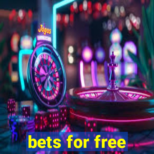 bets for free