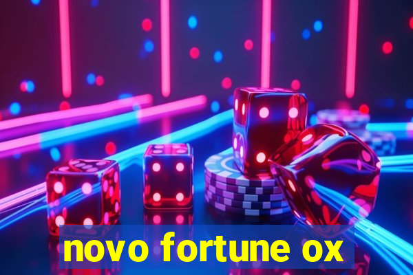 novo fortune ox