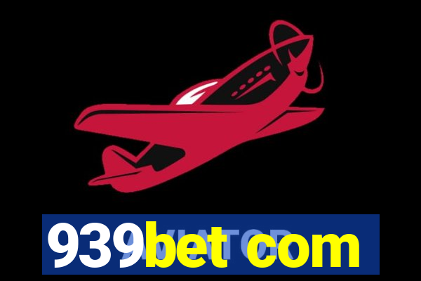 939bet com