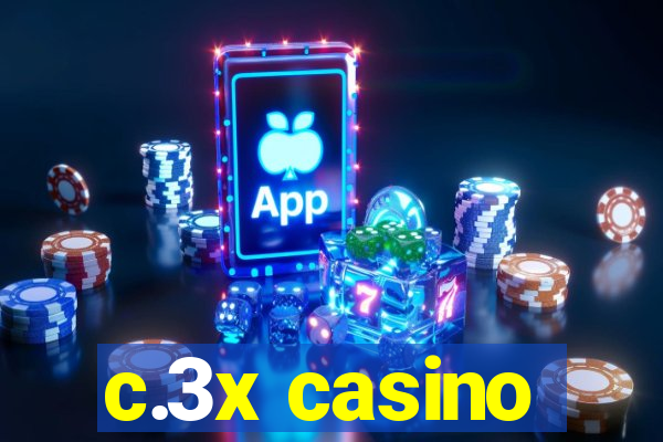 c.3x casino