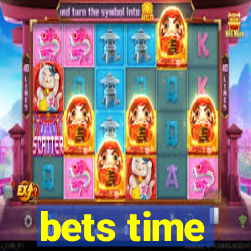 bets time