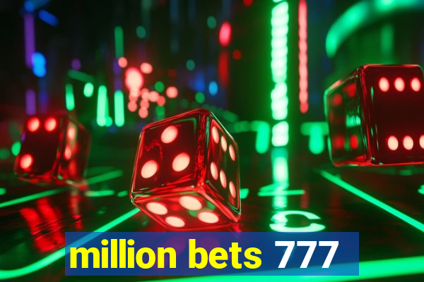 million bets 777