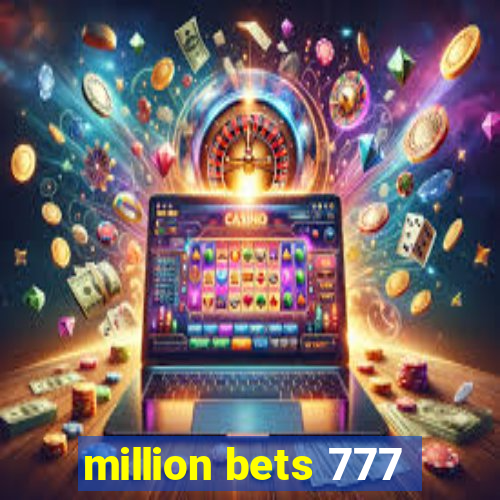 million bets 777