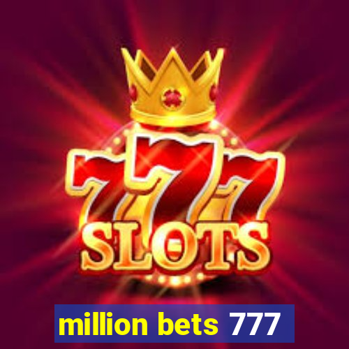 million bets 777