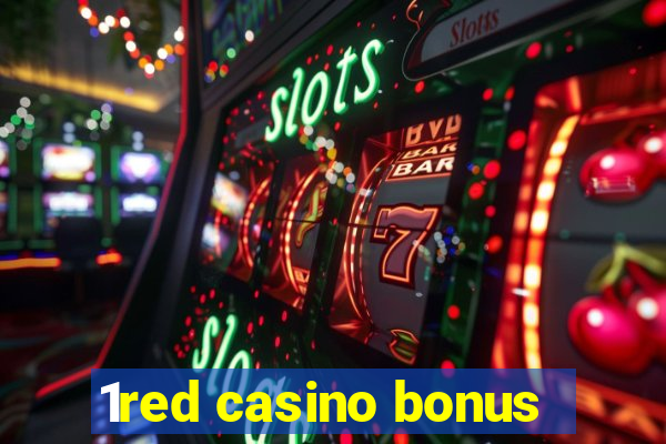 1red casino bonus