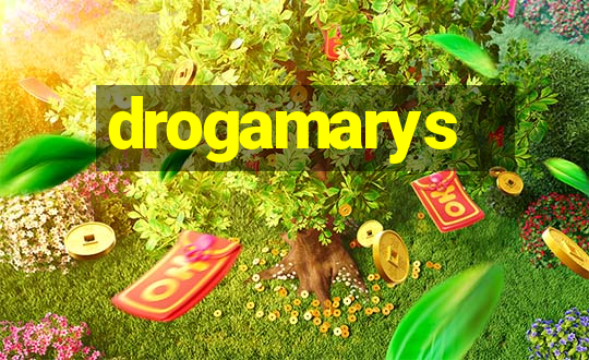 drogamarys