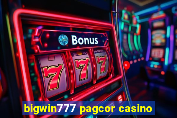 bigwin777 pagcor casino