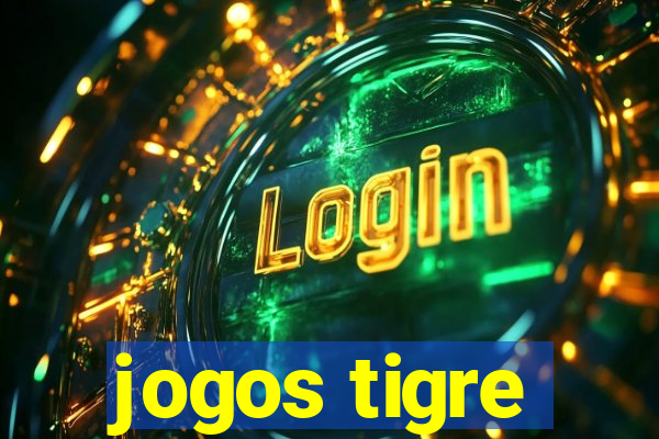 jogos tigre