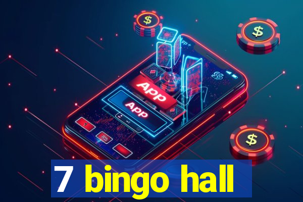 7 bingo hall