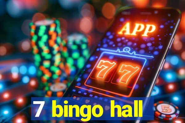 7 bingo hall