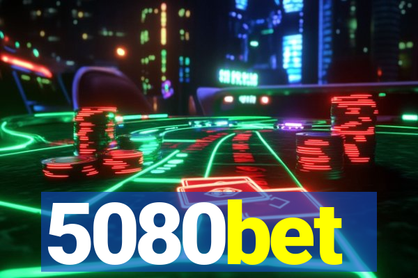 5080bet