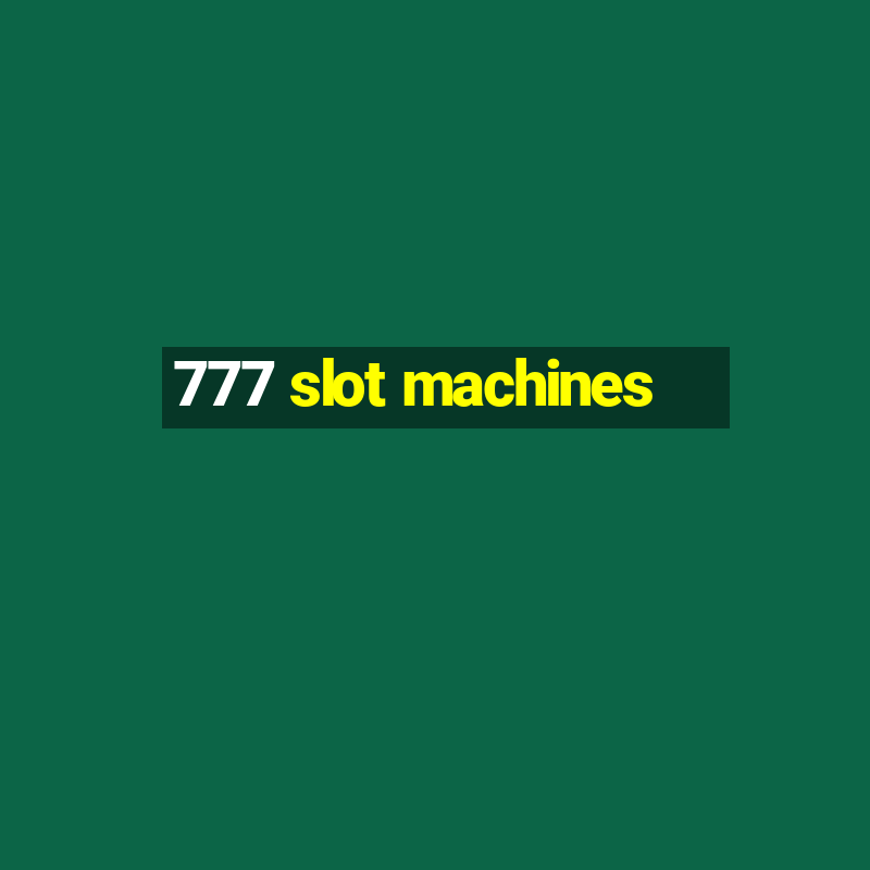 777 slot machines