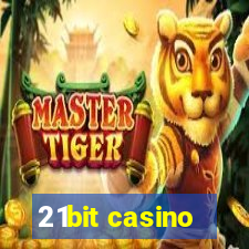 21bit casino