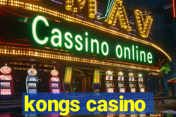 kongs casino