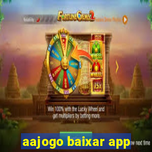 aajogo baixar app