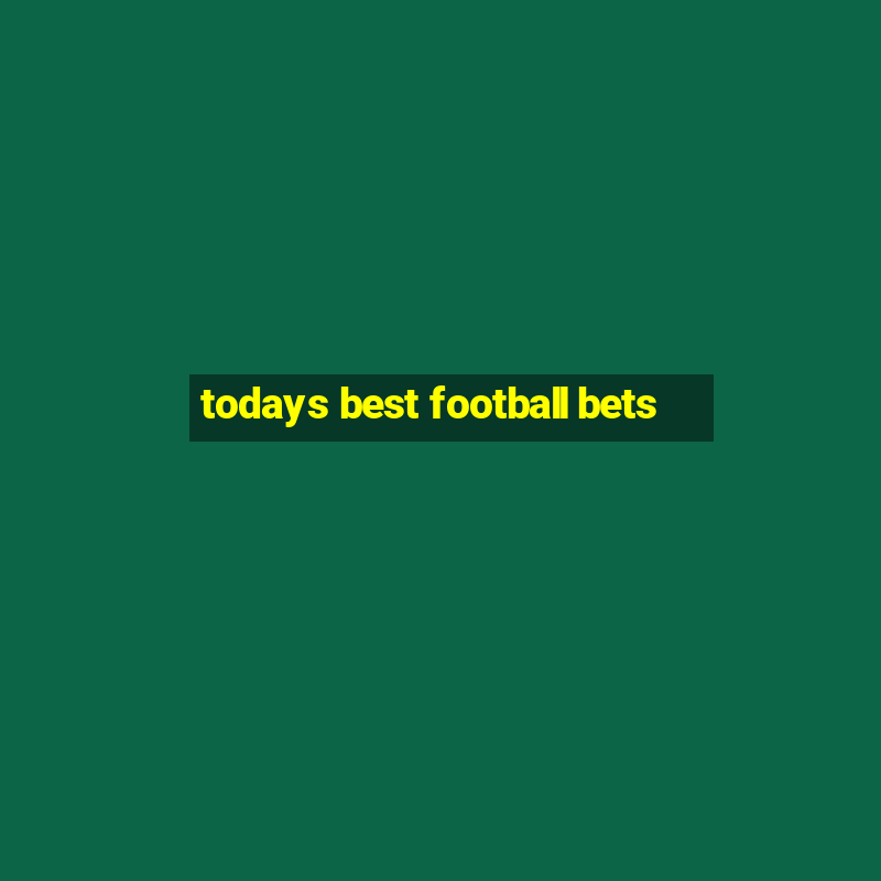 todays best football bets