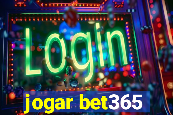 jogar bet365