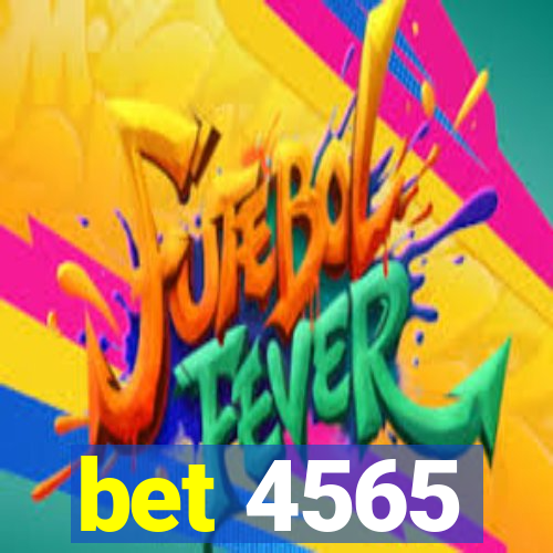 bet 4565