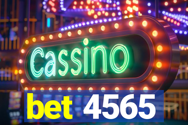 bet 4565