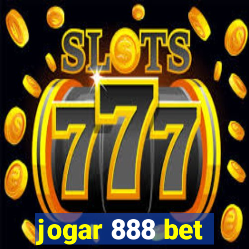 jogar 888 bet