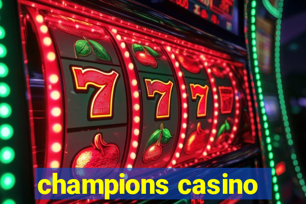 champions casino