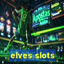 elves slots