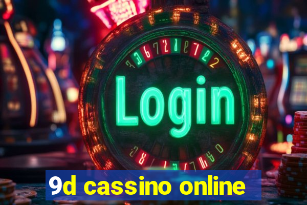 9d cassino online