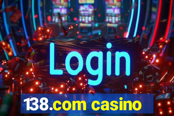 138.com casino