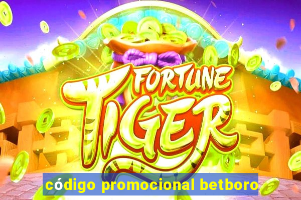 código promocional betboro