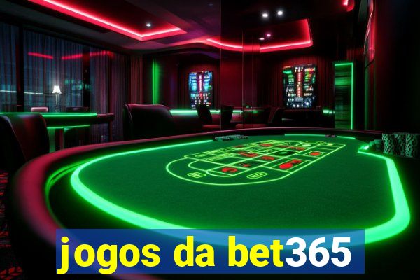 jogos da bet365