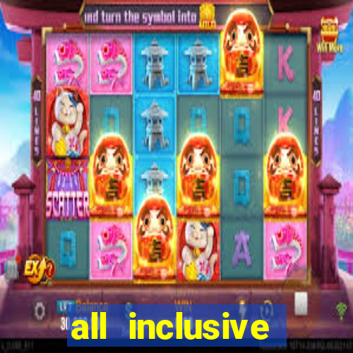 all inclusive casino resort