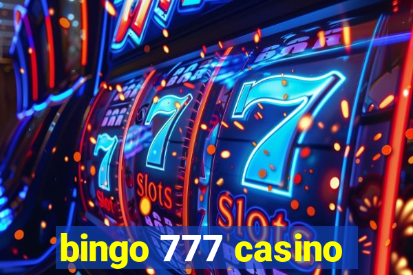 bingo 777 casino