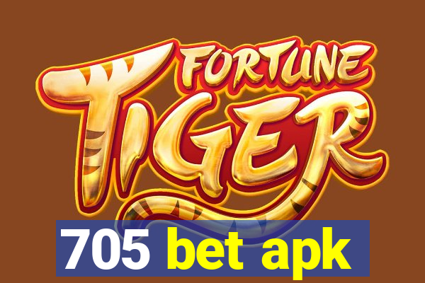 705 bet apk